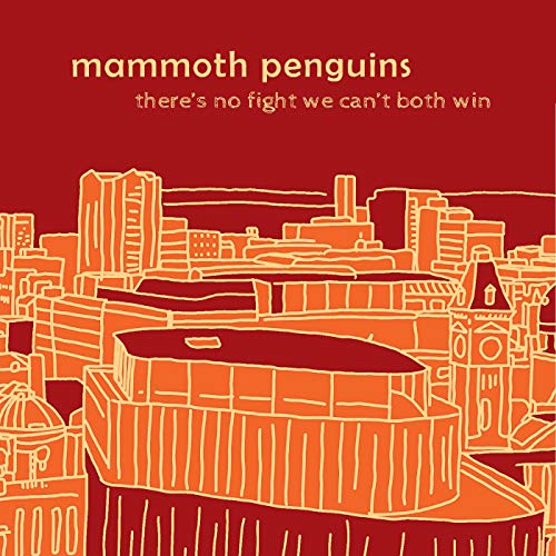 Mammoth Penguins - There's No Fight We Can't Both Win [Yellow Vinyl]