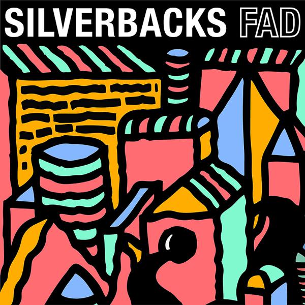 Silverbacks - FAD [Indie-Exclusive Blue Vinyl]