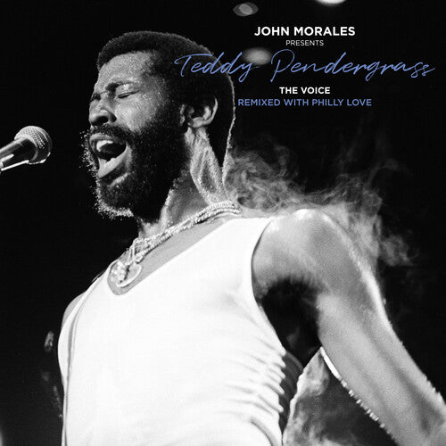 Teddy Pendergrass -  John Morales Presents Teddy Pendergrass - Voice - Remixed With Philly Love