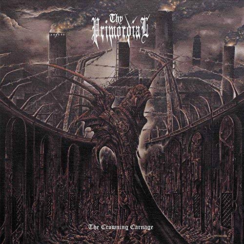 Thy Primordial - The Crowning Carnage