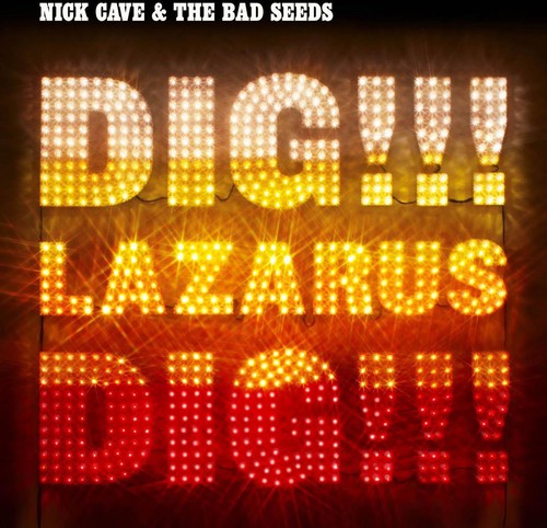 [DAMAGED] Nick Cave & the Bad Seeds - Dig Lazarus Dig!