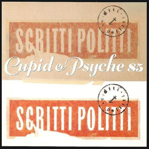 Scritti Politti - Cupid & Psyche 85