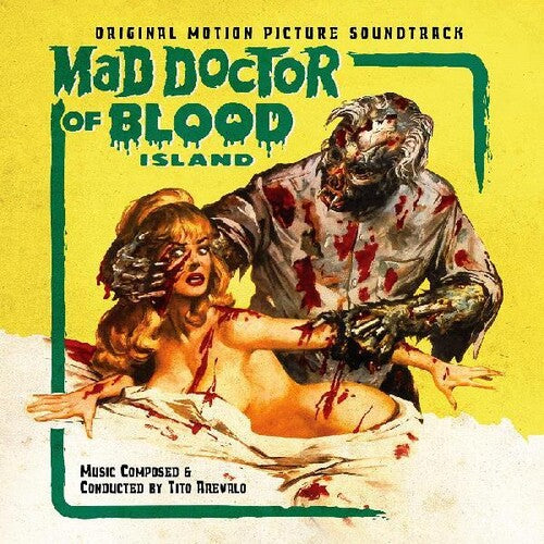 Tito Arevalo - Mad Doctor of Blood Island (Original Soundtrack) [Green Vinyl]