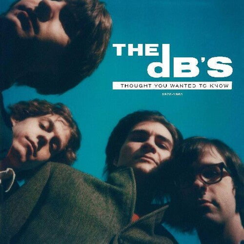 The DB's - I Thought You Wanted To Know: 1978-1981 [Green Vinyl]