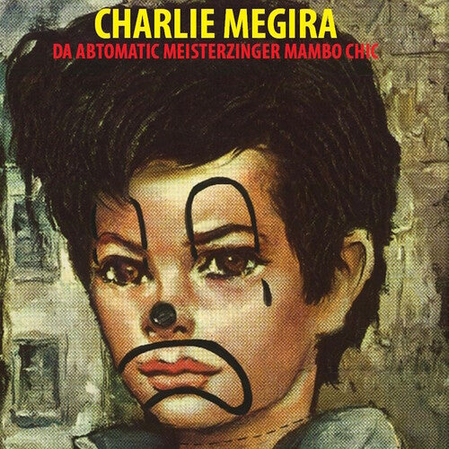 Charlie Megira - The Abtomatic Miesterzinger Mambo Chic [Colored Vinyl]