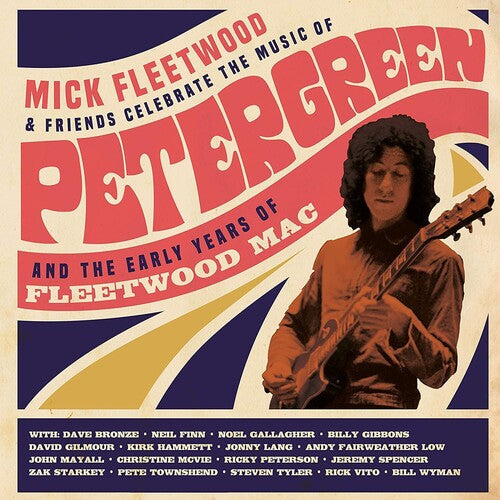 Mick Fleetwood - Celebrate The Music Of Peter Green And The Early Years Of Fleetwood Mac [Deluxe Box Set]