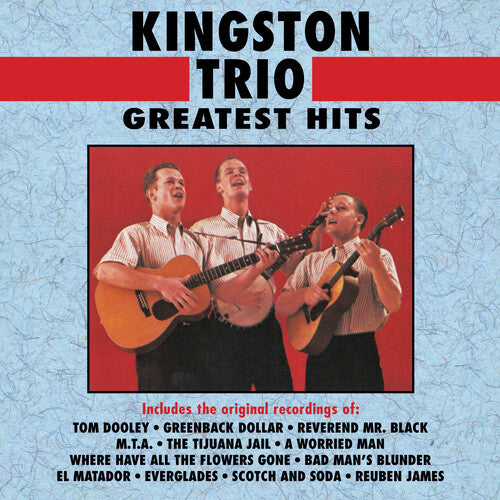 The Kingston Trio - Greatest Hits