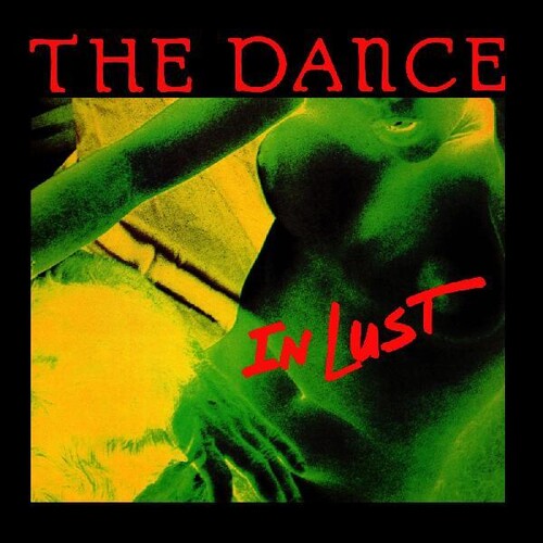 Dance - In Lust [Green Vinyl]