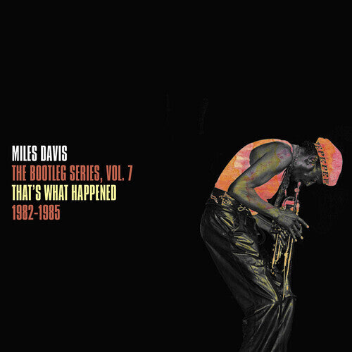 Miles Davis - The Bootleg Series Vol. 7: That's What Happened 1982-1985 [White Vinyl]