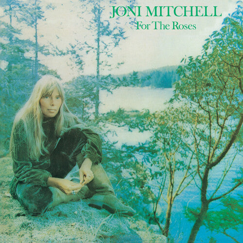 Joni Mitchell - For The Roses [Remastered]