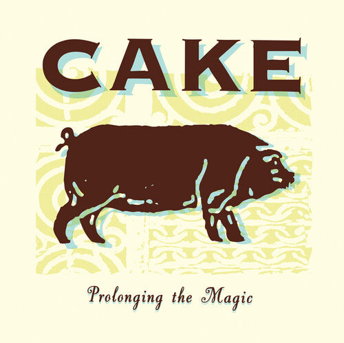 [DAMAGED] Cake - Prolonging The Magic (Remastered)