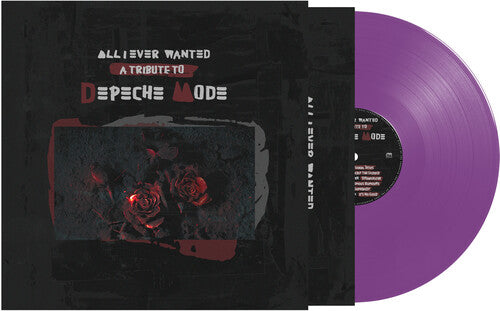 [DAMAGED] Various - All I Ever Wanted: A Tribute To Depeche Mode [Purple Vinyl]