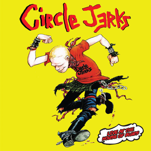 The Circle Jerks - Live At The House Of Blues [Yellow Vinyl]