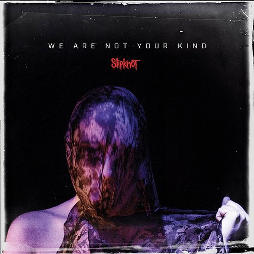 Slipknot - We Are Not Your Kind [Light Blue Vinyl]