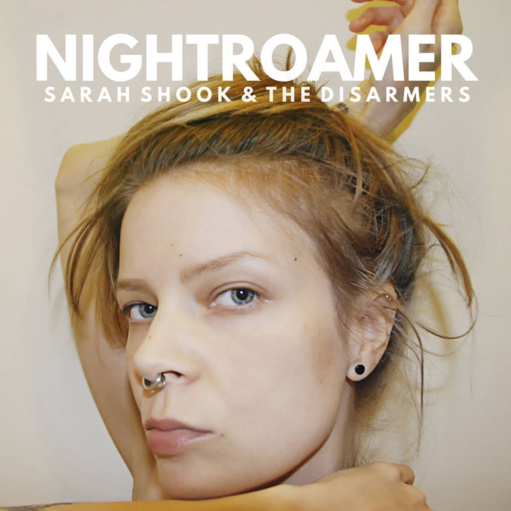 Sarah Shook & The Disarmers - Nightroamer [Black Vinyl]