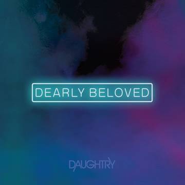 Daughtry - Dearly Beloved [Teal / Purple Vinyl]