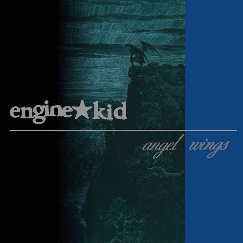 Engine Kid - Angel Wings