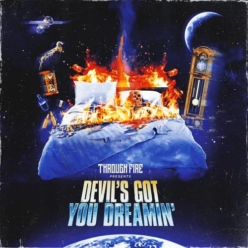 Through Fire - Devil's Got You Dreamin' [Royal Blue & Ultra Clear Galaxy Vinyl]