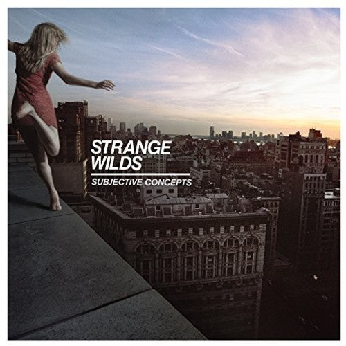 Strange Wilds - Subjective Concepts