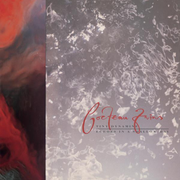 Cocteau Twins - Tiny Dynamine / Echoes In A Shallow Bay