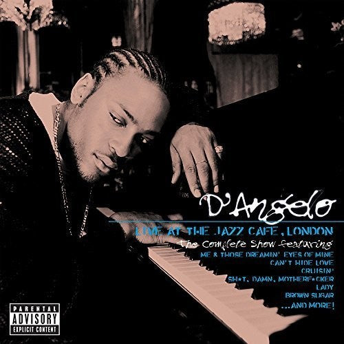 D'Angelo -  Live at the Jazz Cafe London: The Complete Show