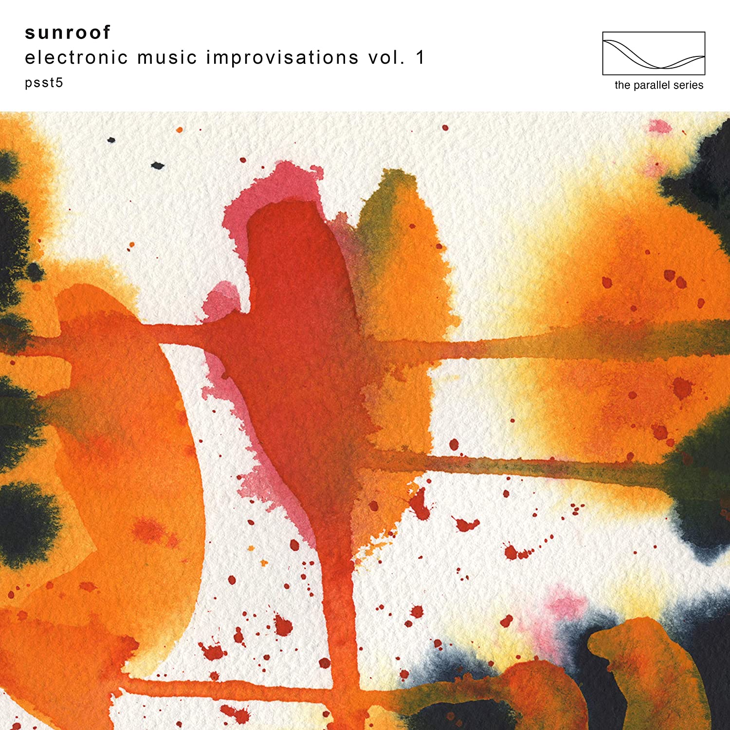 Sunroof - Electronic Music Improvisations, Vol. 1 [Limited Edition Clear Vinyl]