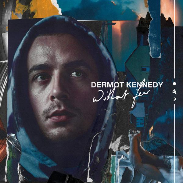 [DAMAGED] Dermot Kennedy - Without Fear