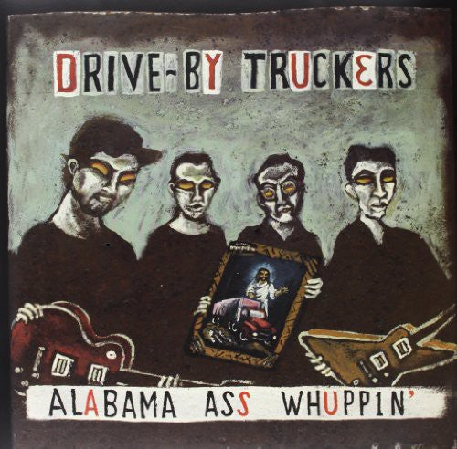 Drive-By Truckers - Alabama Ass Whuppin'