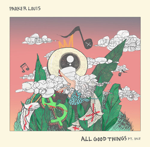 Parker Louis - All Good Things