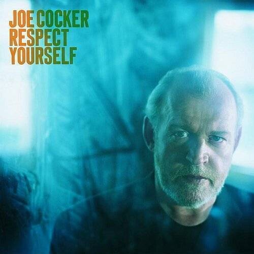 Joe Cocker - Respect Yourself