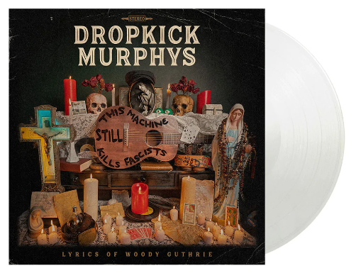 Dropkick Murphys - This Machine Still Kills Fascists [Indie-Exclusive Crystal Vinyl]