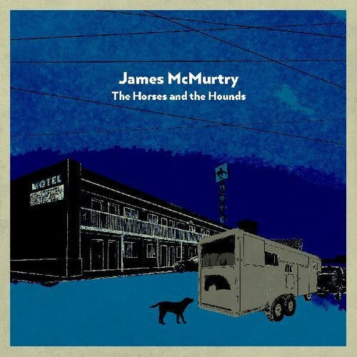 James McMurtry - The Horses and the Hounds [Indie-Exclusive Gray Vinyl]