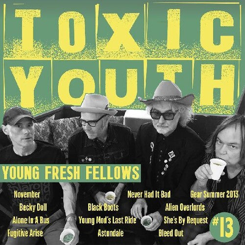 The Young Fresh Fellows - Toxic Youth