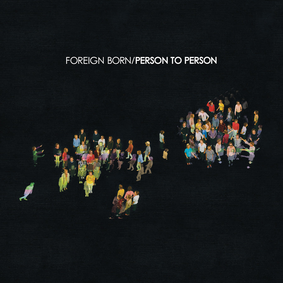 Foreign Born - Person To Person (Anniversary Exclusive) [Opaque Blue Vinyl]