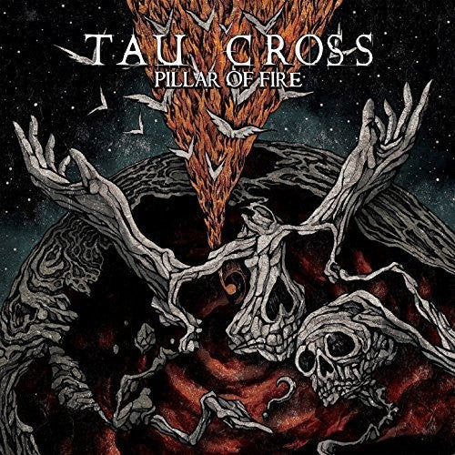 Tau Cross - Pillar of Fire