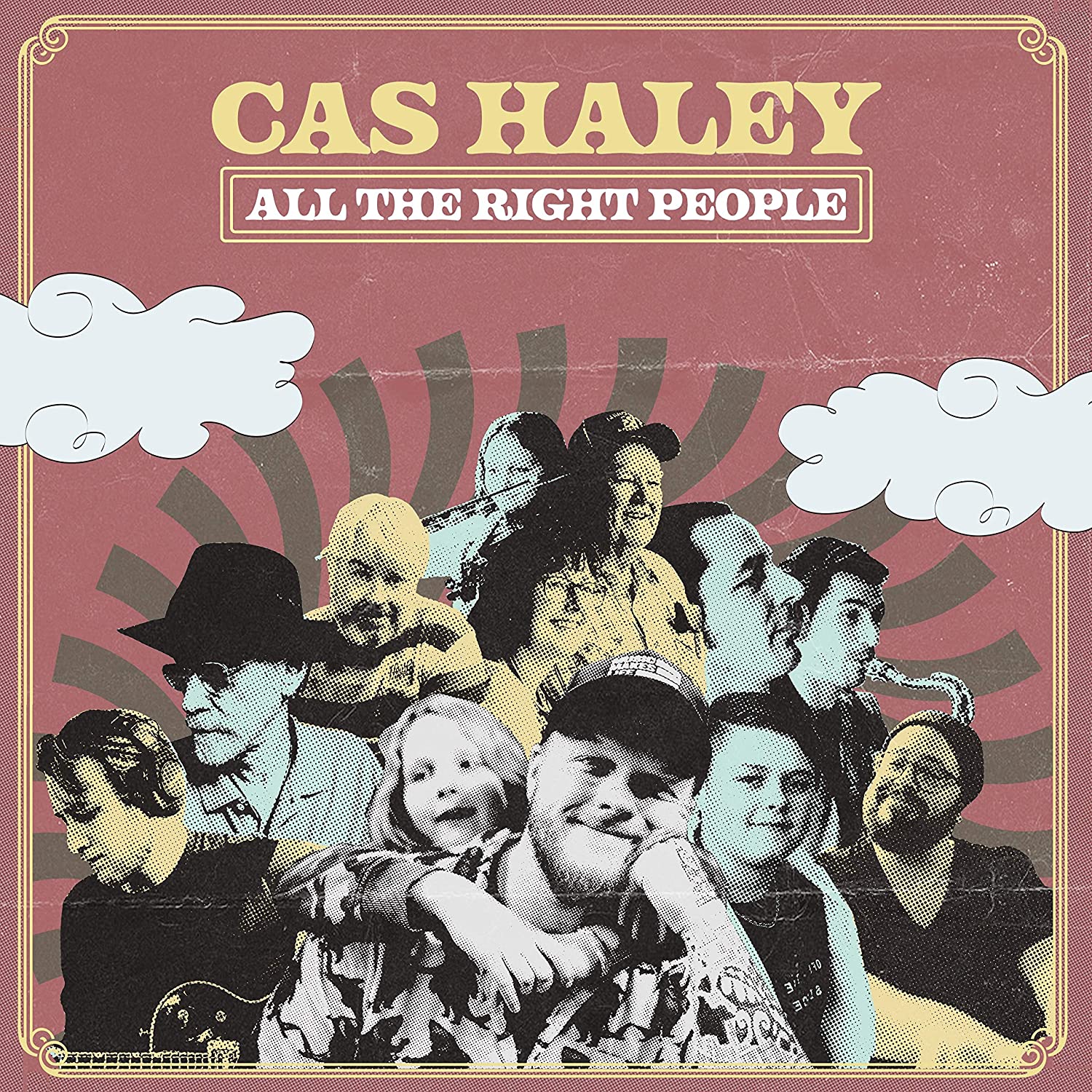 Cas Haley - All The Right People