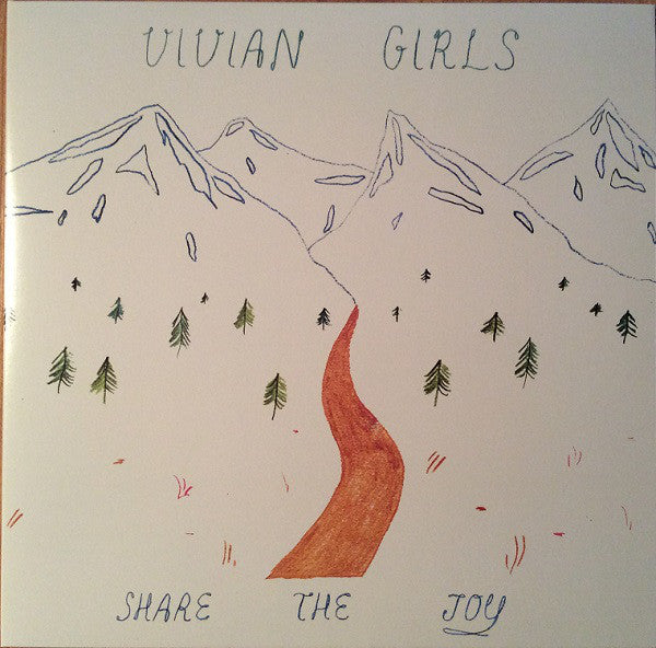 Vivian Girls - Share The Joy