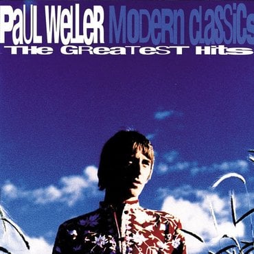 Paul Weller - Modern Classics (The Greatest Hits)