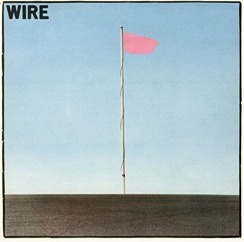 [DAMAGED] Wire - Pink Flag