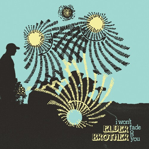 Elder Brother - I Won't Fade On You [Indie-Exclusive]