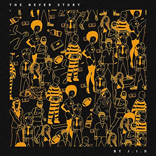 [DAMAGED] Jid - The Never Story