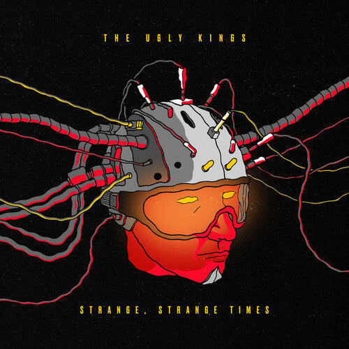 The Ugly Kings - Strange, Strange Times