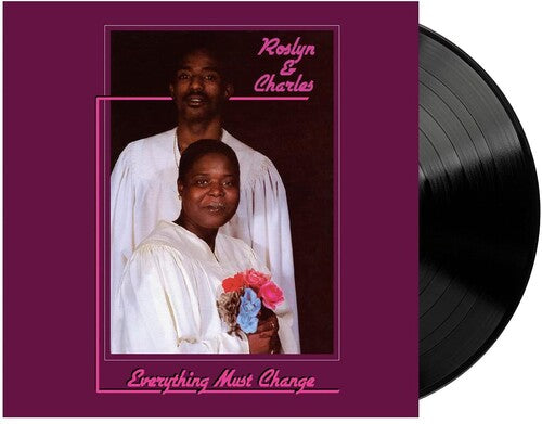 Roslyn & Charles - Everything Must Change