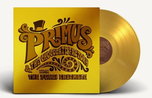 [DAMAGED] Primus - Primus & The Chocolate Factory With The Fungi Ensemble [Gold Vinyl]