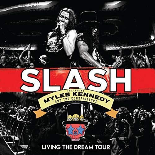 Slash featuring Myles Kennedy and The Conspirators - Living The Dream Tour [3LP]