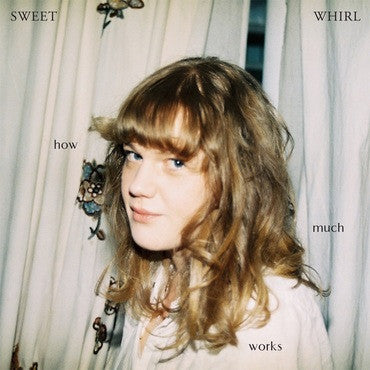 Sweet Whirl – How Much Works [White Vinyl]