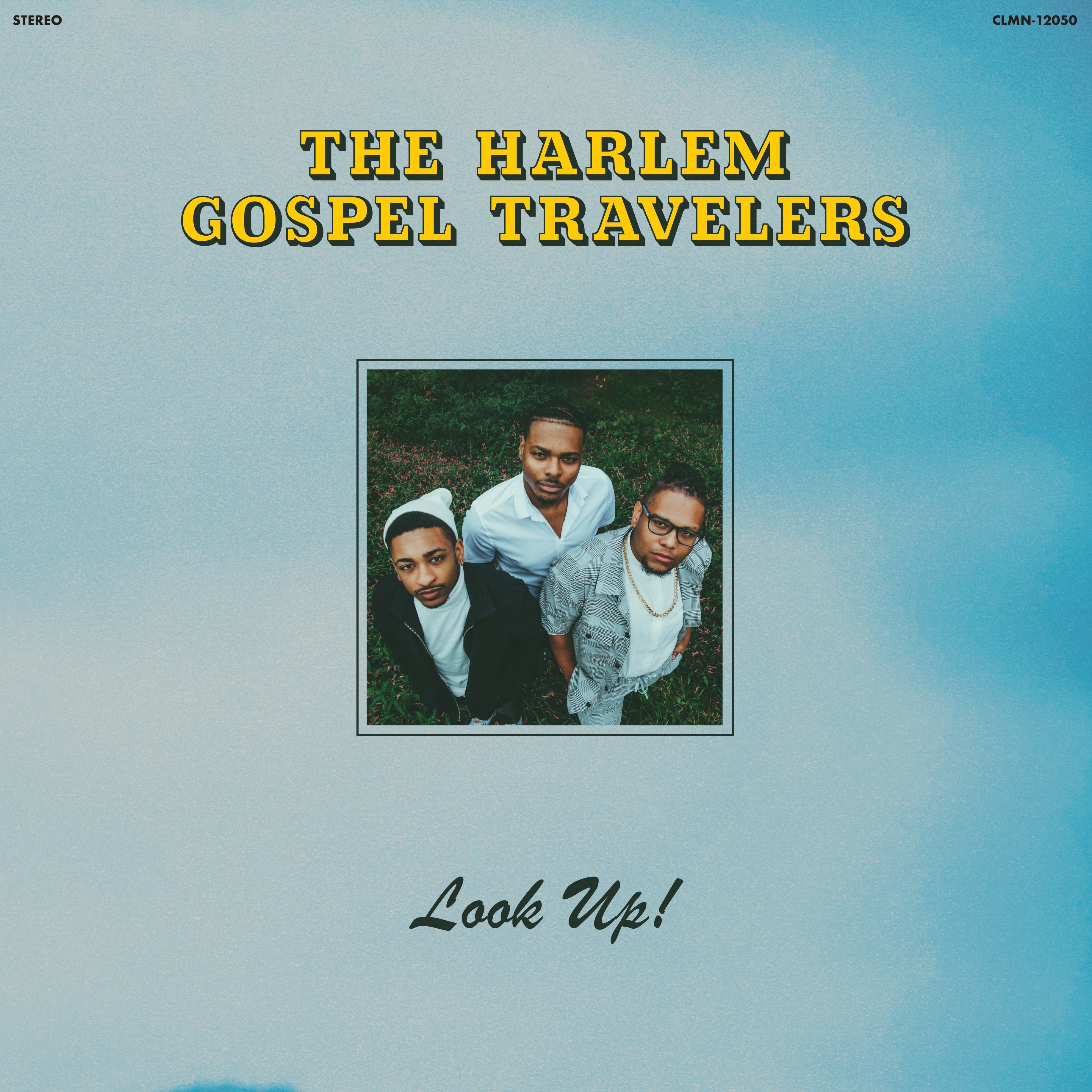 The Harlem Gospel Travelers - Look Up! [Black Vinyl]