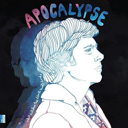 Bill Callahan - Apocalypse: Bill Callahan Tour