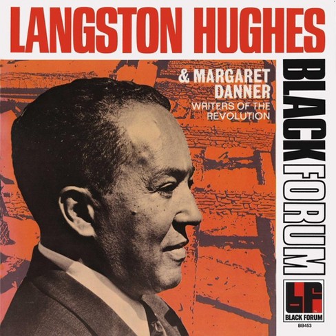 Langston Hughes & Margaret Danner - Writers Of The Revolution