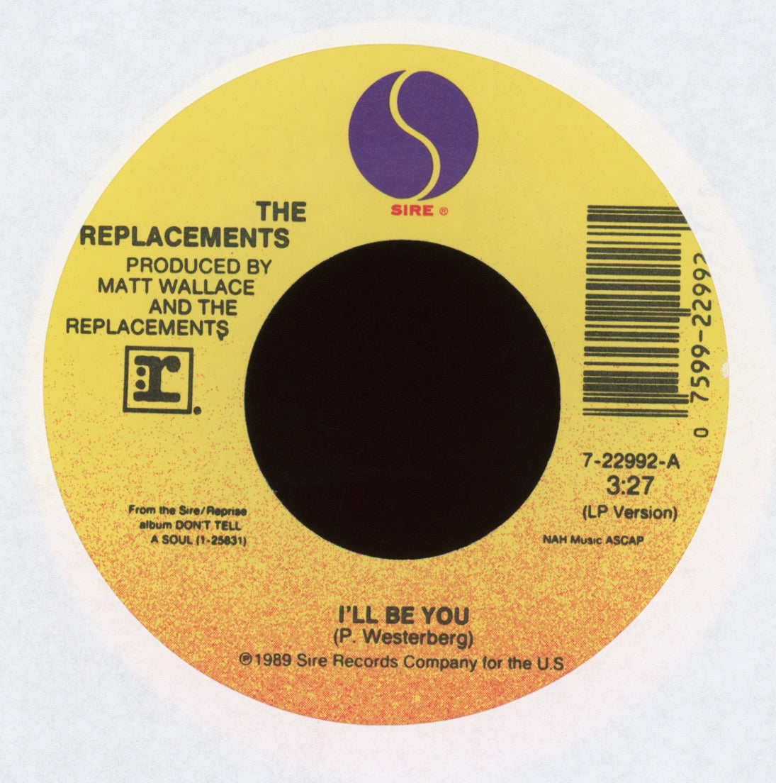 The Replacements - I'll Be You on Sire With Picture Sleeve